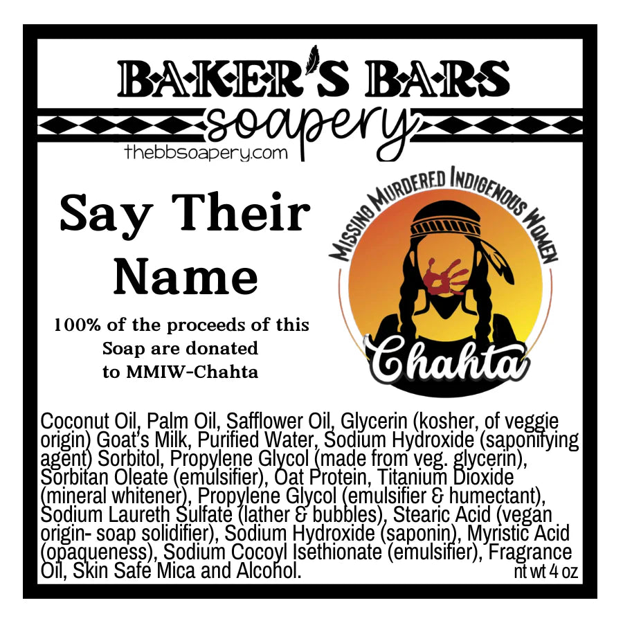 Say Their Name Soap
